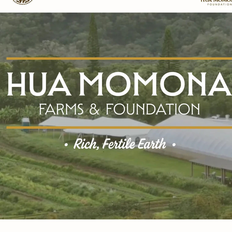 Hua Momona Farms & Foundation — site hero